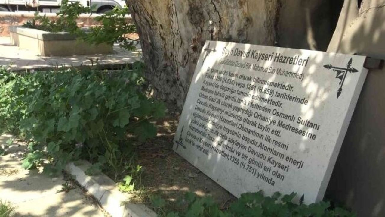 Osmanlı’nın ilk müderrisi Davud-i Kayseri Hazretlerinin kabri ziyaretçilerini bekliyor