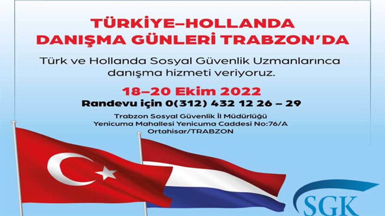 Türkiye Hollanda danışma günleri Trabzon'da yapılacak