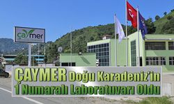 ÇAYMER Doğu Karadeniz’in 1 numaralı laboratuvarı oldu