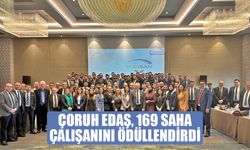 ÇORUH EDAŞ, 169 saha çalışanını ödüllendirdi