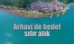 Arhavi  Belediyesi "Sıfır Atık" ile öncü olmayı hedefliyor