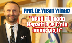 Prof. Dr. Yusuf Yılmaz: "NASH dünyada Hepatit B ve C’nin önüne geçti"
