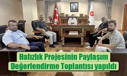 Hafızlık Projesinin Paylaşım Değerlendirme Toplantısı yapıldı