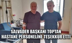 SALVADER Başkanı Toptan’dan teşekkür mesajı