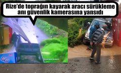 Rize’de toprağın kayarak aracı sürükleme anı güvenlik kamerasına yansıdı