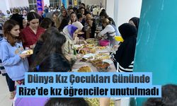 Dünya Kız Çocukları Gününde Rize'de kız öğrenciler unutulmadı