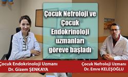 Rize Çocuk Nefroloji ve Çocuk Endokrinoloji uzmanları göreve başladı.