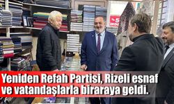 Yeniden Refah Partisi, Rizeli esnaf ve vatandaşlarla biraraya geldi.