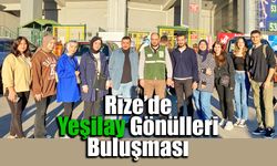 Rize’de Yeşilay Gönülleri Buluşması