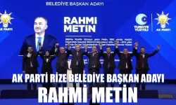 AK Parti’nin Rize Belediye Başkan Adayı mevcut başkan Rahmi Metin oldu.