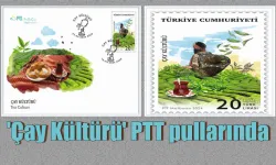 'Çay Kültürü' PTT pullarında
