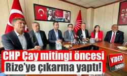 CHP Çay mitingi öncesi Rize'ye çıkarma yaptı!