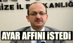 Hikmet Ayar affını istedi