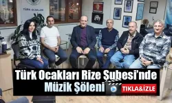 Türk Ocakları Rize Şubesi’nde Müzik Şöleni