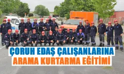 ÇORUH EDAŞ çalışanlarına arama kurtarma eğitimi