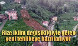 Rize iklim değişikliğiyle gelen yeni tehlikeye hazırlanıyor