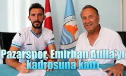 Pazarspor, Emirhan Atilla’yı kadrosuna kattı