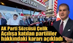 AK Parti Sözcüsü Çelik olaylı açılışa katılan partililer  hakkında kararı açıkladı