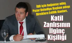 Babasını öldüren, annesini ve kardeşini bıçaklayan şahsın ilginç kişiliği