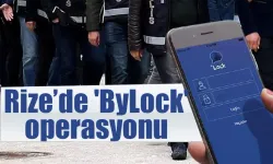 Rize'de 'ByLock' operasyonu