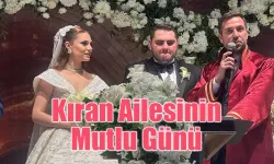 Kıran ailesinin mutlu günü