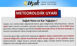 Uşak Valiliğinden soğuk hava ve kar yağışı uyarısı