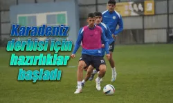 Çaykur Rizespor, Trabzonspor maçı hazırlıklarına başladı