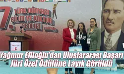 Yağmur Efiloğlu’dan Uluslararası Başarı: Jüri Özel Ödülüne Layık Görüldü