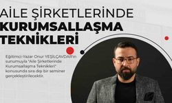 ETSO’dan aile şirketlerinde kurumsallaşma teknikleri konferansı