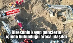 Giresunlu kayıp gençlerin içinde bulunduğu araca ulaşıldı