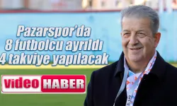 Pazarspor'da 8 futbolcu ile yollar ayrıldı 4 takviye