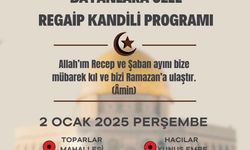 Köyceğiz’de Regaip Kandili nedeniyle programlar düzenlenecek