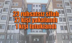 Rize'de 23 ruhsatsız silah ele geçirildi 1 kişi tutuklandı