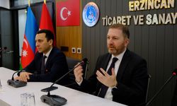 Erzincan’da "Azerbaycan’da Yatırım ve İş Fırsatları" toplantısı düzenlendi