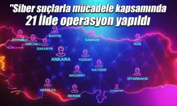 Siber suçlarla mücadele kapsamında son 1 haftada 346 şüpheliyi yakalandı