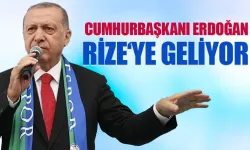 Cumhurbaşkanı Erdoğan 10 Ekim 2025 Cuma günü baba ocağı Rize’ye geliyor