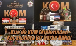 Rize'de KOM Ekiplerinden Kaçakçılara Bir Darbe Daha!