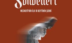 "Mesnevi Sohbetleri - Mesnevi’nin ilk 18 Beytinin Şerhi" kitaplaştırıldı