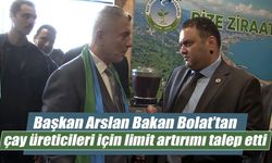 Bakan’a çay üreticileri için limit artırım talebi