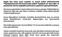 Aile ve Sosyal Hizmetler Bakanlığı: (Huzurevinde şiddet) "Özel yaşlı bakım merkezine ivedilikle intikal edilerek gerekli inceleme başlatılmıştır"