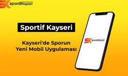 Büyükşehir’den sporun dijital adresi: ‘Sportif Kayseri’