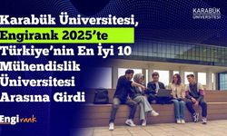KBÜ, EngiRank 2025’te Avrupa’da ve Türkiye’de en iyiler arasında yer aldı