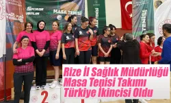 Rize İl Sağlık Müdürlüğü Masa Tenisi Takımı Türkiye İkincisi Oldu