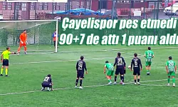 Çayelispor 1 puanı son saniyede kurtardı.