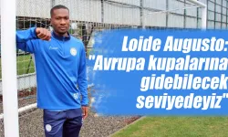 Loide Augusto: "Avrupa kupalarına gidebilecek seviyedeyiz"