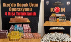 Rize’de kaçakçılığa bir darbe daha: 4 Tutuklama