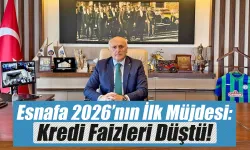 Esnafa 2026’nın İlk Müjdesi: Kredi Faizleri Düştü!