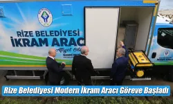 Rize Belediyesi'nin Modern İkram Aracı Göreve Başladı