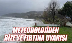 Rize için kuvvetli rüzgar ve fırtına uyarısı