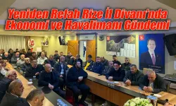 Yeniden Refah Rize İl Divanı’nda Ekonomi ve Havalimanı Gündemi